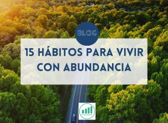 15 hábitos para vivr con abundancia