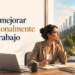 como mejorar profesionalmente en el trabajo